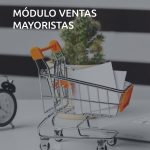 Módulo Ventas Mayoristas